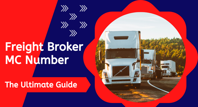 DCG Blog: Freight Broker MC Number - The Ultimate Guide